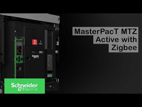 MasterPacT MTZ Active with embedded Zigbee for smarter, connected switchboards | Schneider Electric