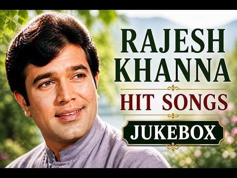 Rajesh Khanna Superhit Songs 🎶 | Evergreen Bollywood Hits | Old Hindi Songs Collection