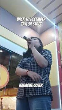 Back to December Karaoke Cover #cover #taylorswift #backtodecember #karaoke