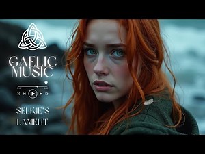 Selkie’s Lament 🌊 Haunting Gaelic Female Song | Irish Celtic Vocals