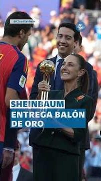Sheinbaum, presente en la final del Mundial 2026; entrega balón de oro