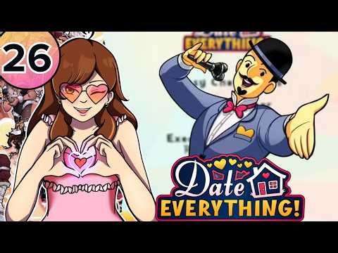 Date the Devs - Date Everything! | First Playthrough [26]