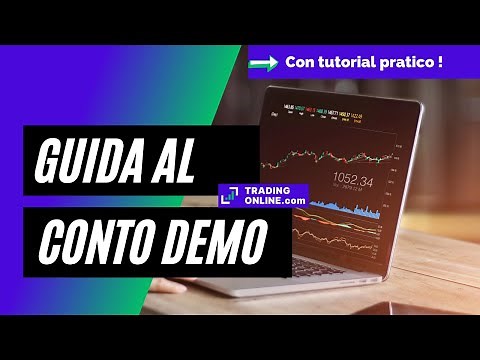 TRADING ONLINE DEMO: Conviene davvero usarlo? E se si...COME?