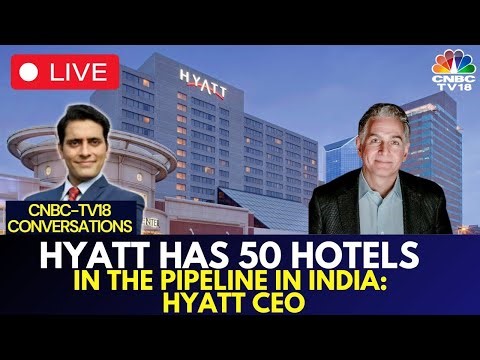 Hyatt Hotels CEO on India's Decade of Growth: Strategy, Expansion Plans, & Key Focus Areas