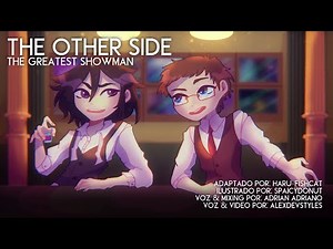 THE OTHER SIDE - The Greatest Showman l Cover Español l Ft. ‪@AlexDevStyles‬ l ‪@atlanticrecords‬