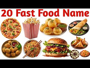 20 Fast Food Names for Kids | Food Learning Video | Kids Vocabulary Learning