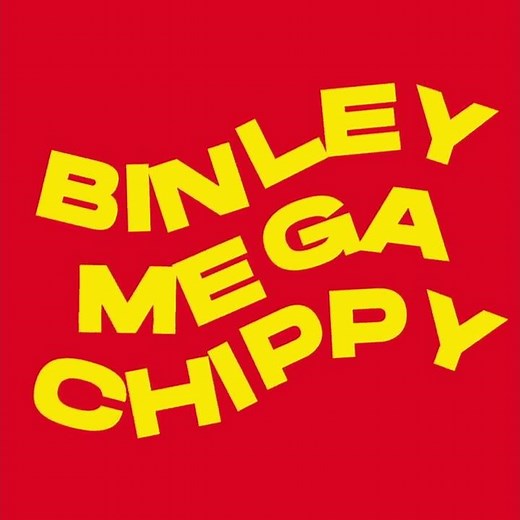 Binley Mega Chippy Song (FULL VERSION)
