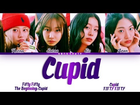 FIFTY FIFTY (피프티피프티) - CUPID (큐피드) Lyrics/가사 [Han|Rom|Eng]