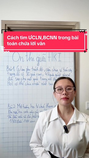 Cách nhận biết ƯCLN và BCNN trong bài toán