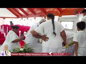 Final Service - Pastor Opeta Mika Seuamuli Leota (Tuanai) 8.11.2025