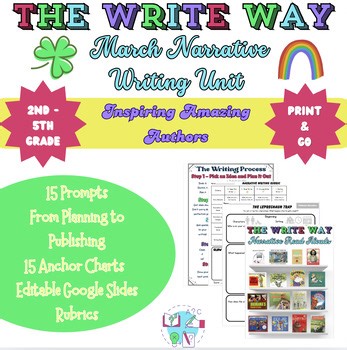 March Narrative Writing Unit | Prompts, Anchor Charts, Drafting & Publishing
