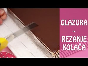 Čokoladna glazura koja ne puca i kako precizno izrezati kolače (video)