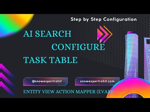AI Search setup for task table | Configure AI Search for Any Table | Entity View Action Mapper(EVAM)