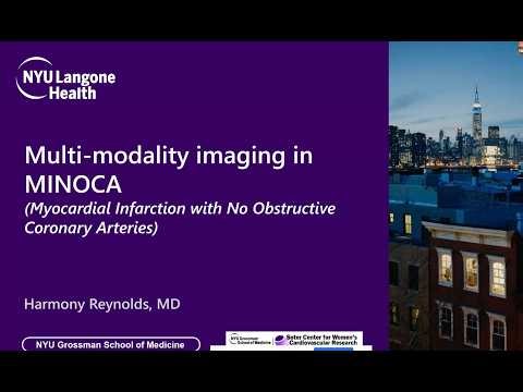 GR's : Multi-Modality Imaging in Myocardial Infarction w/Non- Obstructive Coronary Arteries (MINOCA)