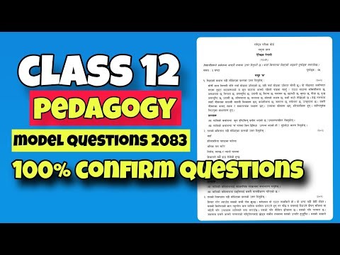 PEDAGOGY FIXED QUESTIONS | Class 12 Pedagogy Model Question 2083 With Solution
