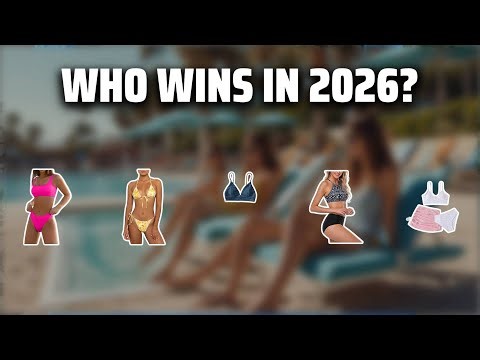 The Top 5 Best Bikini Sets in 2026 - Must Watch Before Buying!