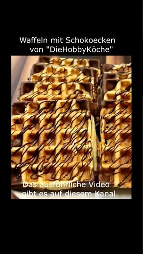 Waffeln mit Schokoecken - belgische Waffeln / Waffles with chocolate corners - Belgian waffles