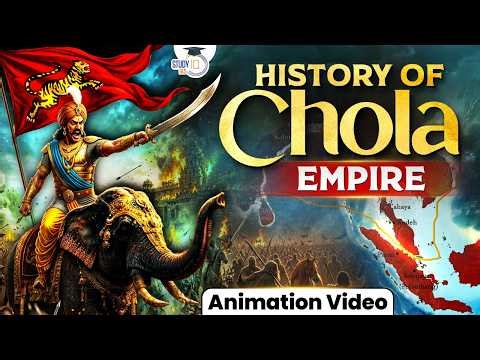 History of Chola Empire: India’s Ocean Kings! | Rajendra Chola | History Animation | StudyIQ IAS