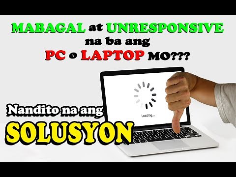 Solusyon kung Paano Pabilisin ang Mabagal na PC o Laptop nang Libre | Tagalog Tutorial
