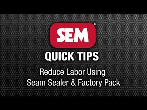 SEM Quick Tip: Seam Sealer & Factory Pack