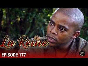 👑 La Reine - Épisode 177 HD | Série sud-africaine culte en français