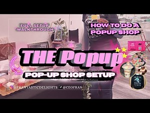 POP-UP SHOP SETUP | My Full Vendor Table + Small Business Tips!