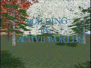 A Basic Building Tutoral for Active Worlds