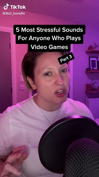 The Most Stressful Sounds for Gamers | Part III