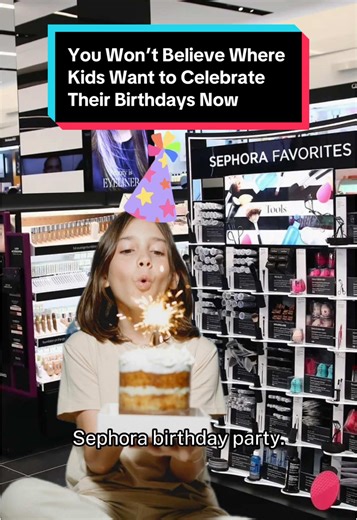 Tweens Celebrate Birthdays at Beauty Stores
