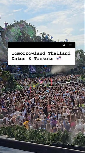 Tomorrowland Thailand date and ticket information! 🇹🇭 #Digitalnomad #Thailand #TomorrowlandThailand