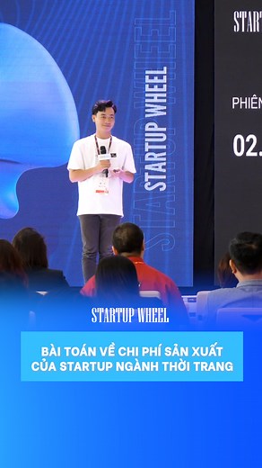4.3K views · 41 reactions | Bài toán về chi phí sản xuất của startup ngành thời trang Deligent, một ngành hiện đang trong giai đoạn thoái trào. -------- Đăng ký tham gia Startup Wheel 2025 tại đây: Bảng Việt Nam: https://startupwheel.vn/vi/dang-ky/ Bảng Quốc tế: https://startupwheel.vn/en/apply/ #BSSC #StartupWheel #Startup #News #Startupcompetition | Startup Wheel | Facebook