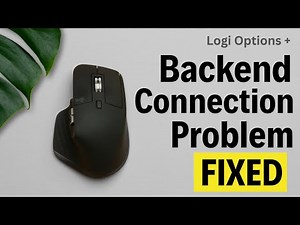 Fix Backend Connection Problem in Logitech Options+ on Mac