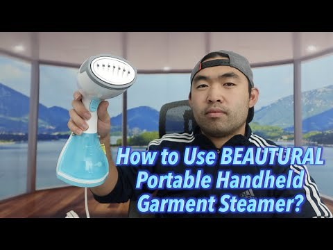 How to Use BEAUTURAL Portable Handheld Garment Steamer?