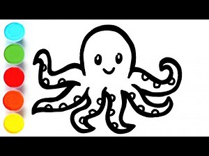 Octopus Drawing, Painting and Coloring for Kids & Toddlers | Animals Drawing Basics