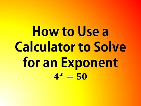 How to Use a Calculator to Solve for an Exponent