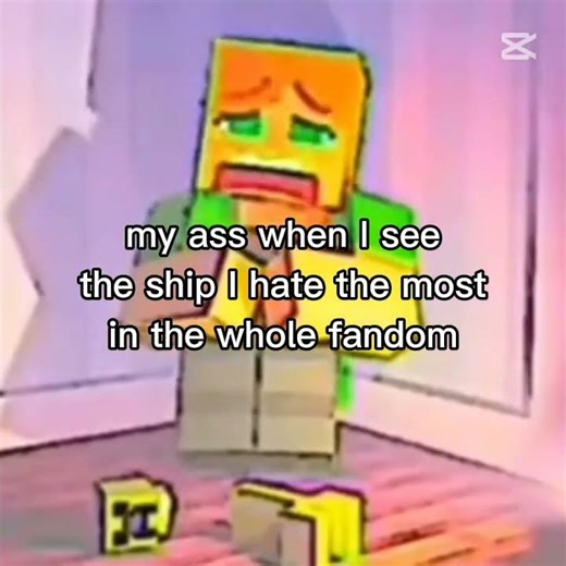My ass when I see the ship I hate the most in the whole fandom #funny #hate #minecraft