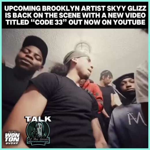Official Talk Of The Streets LLC on Instagram: "@Code33TV Is Really Going Up😭🔥Upcoming Brooklyn Artist @GlizzOnnaTraxk_ Just Dropped A New Video Titled “Code 33”😳🔥Go Watch Full Video Out Now On YouTube Directed By @Wonton.Designz 📸🔥Is Skyy Glizz Up Next To Put On For Brooklyn⁉️👀#skyyglizz #code33 #brooklyndrill #nydrill #newmusic #outnow"