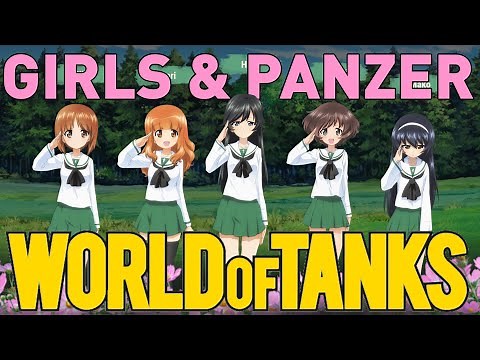 GIRLS UND PANZER in World of Tanks!