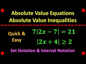 Solving Absolute Value Equations & Inequalitities