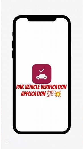 Pak Vehicle Verification Application 💯💥