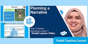 Year 2 (Ages 6-7) Narratives: Video Lesson 1