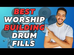Best Worship Building Drum Fills