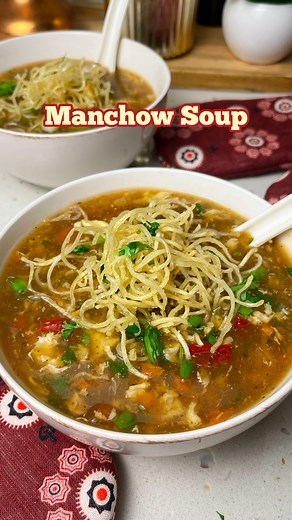 774K views · 11K reactions | Manchow Soup Ingredients: 1 tbsp Oil 3...