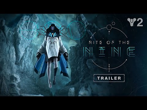 Destiny 2: Heresy | Rite of the Nine Trailer