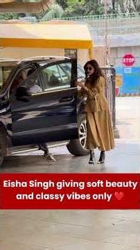 Eisha Singh giving soft beauty and classy vibes only ❤️ | Starry Scoop