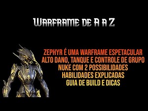 ZEPHYR IS A SPECTACULAR WARFRAME | BUILD AND ABILITIES EXPLAINED | WARFRAME FROM A TO Z