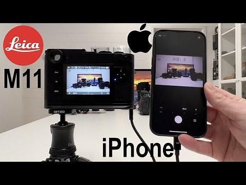 New Leica M11 + Leica Fotos App with Cable & WiFi
