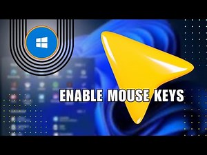 How to Enable Mouse Keys on Windows 11