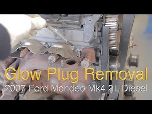 2007 Ford Mondeo Mk4 2L Diesel, Glow Plug Removal
