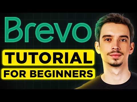 Brevo Email Marketing Tutorial For Beginners (2026) - Step by Step Tutorial
